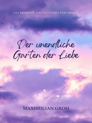 cover image of Der unendliche Garten der Liebe
